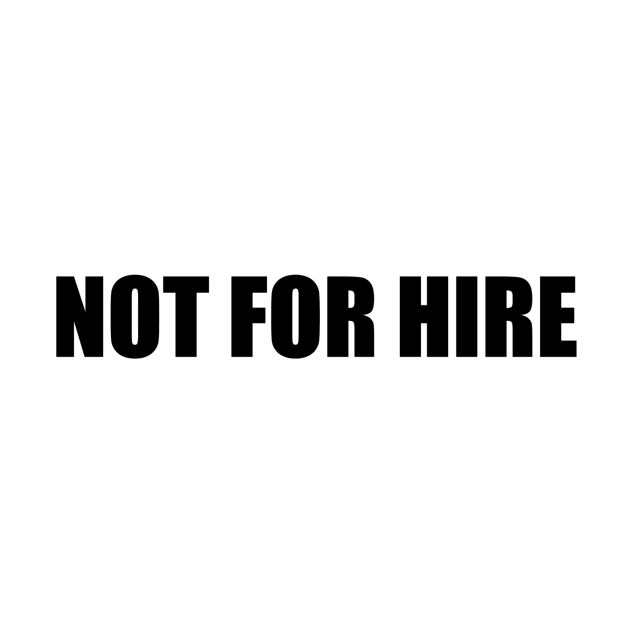 Not For Hire Decals – Truck Door (Set of 2)